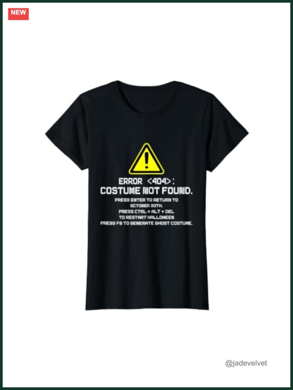 Error 404 Costume Not Found Funny Halloween T-Shirt